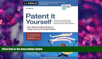 READ book Patent It Yourself: Your Step-by-Step Guide to Filing at the U.S. Patent Office David