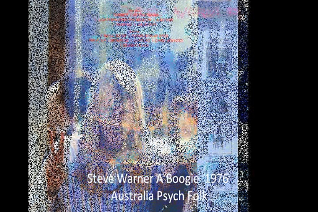 Steve Warner "A Boogie" 1976 Australia Psych Folk