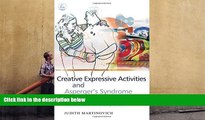 Read Online Creative Expressive Activities and Asperger s Syndrome: Social and Emotional Skills