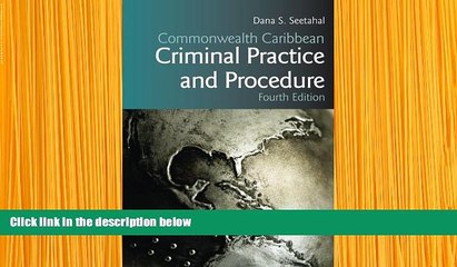 READ book Commonwealth Caribbean Criminal Practice and Procedure (Commonwealth Caribbean Law) Dana