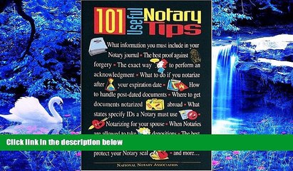FREE [DOWNLOAD] 101 Useful Notary Tips National Notary Association Trial Ebook