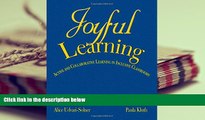 Download [PDF]  Joyful Learning: Active and Collaborative Learning in Inclusive Classrooms For Ipad
