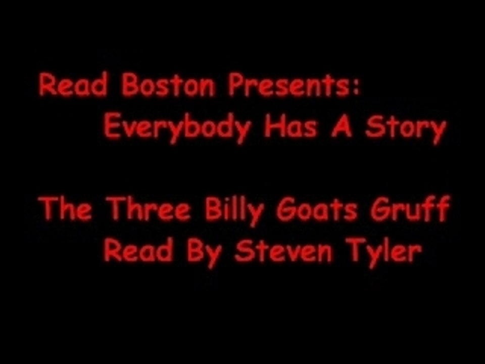 Three Billy Goats Gruff Steven Tyler