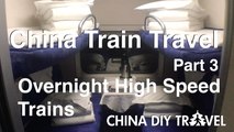 China Train Travel (part 3): Overnight High-speed Trains