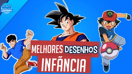 NOSTALGIA ! OS MELHORES DESENHOS DA INFÃNCIA