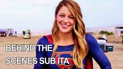 Supergirl Behind the Scenes - SUB ITA