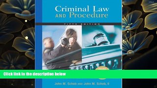 DOWNLOAD EBOOK Criminal Law and Procedure John M. Scheb Trial Ebook