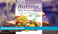 Audiobook  Autism:  Why Food Matters: Connecting the dots for parents For Ipad