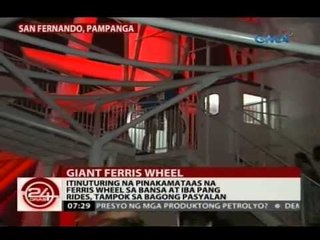 24 Oras: Pinakamataas na ferris wheel sa bansa, tampok sa bagong pasyalan sa Pampanga