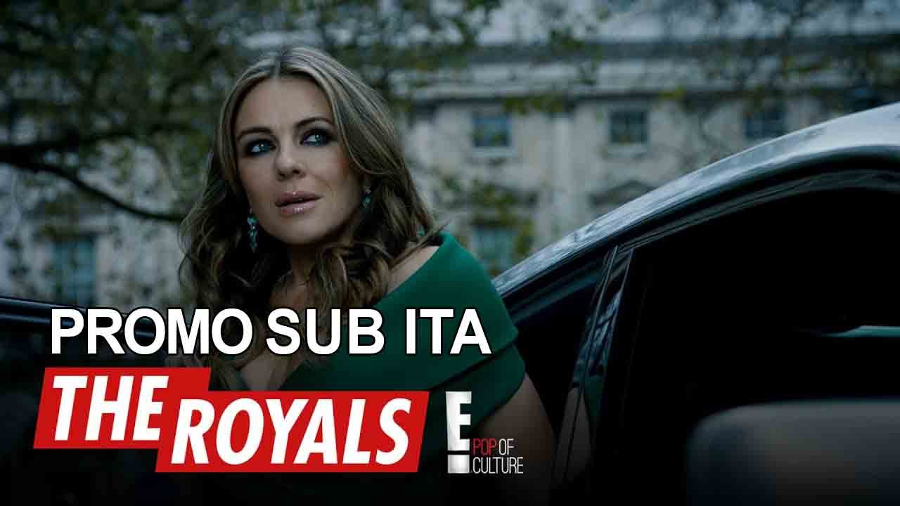The Royals 'Always Get What They Want!'  (Season 3 Promo  5) - SUB ITA