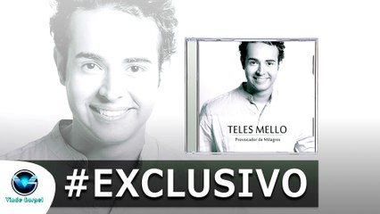 Teles Mello | Provocador de Milagres (EXCLUSIVO)