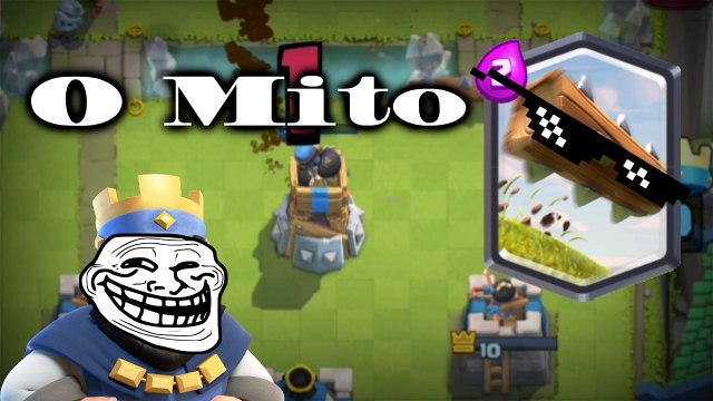 O Tronco Mito MOMENTOS ENGRAÇADOS Parte 2 CLASH ROYALE