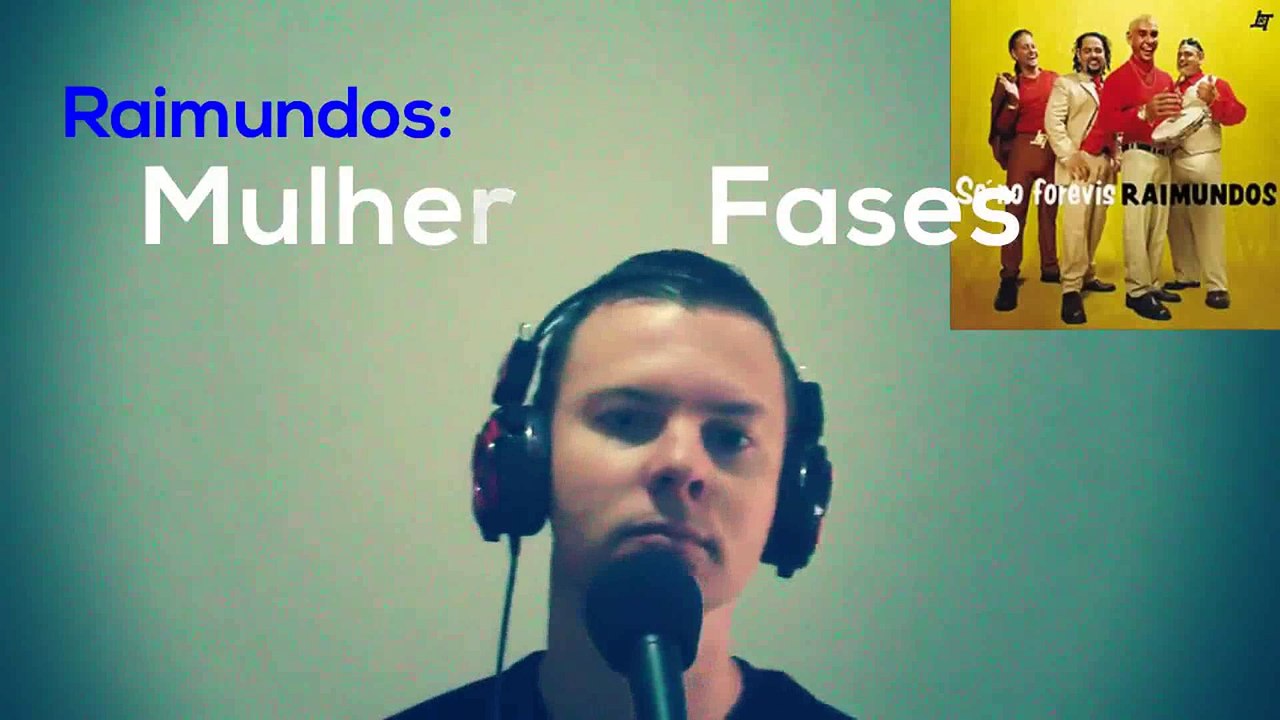 Guilherme Gielow: Mulher de Fases do Raimundos