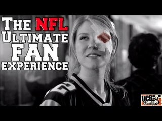 The NFL Ultimate Fan Experience: a PARODY by UCB's The Punch