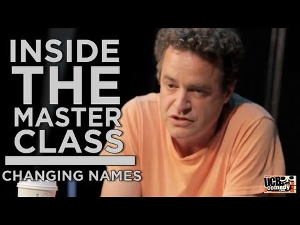 Inside the Master Class: Changing Names