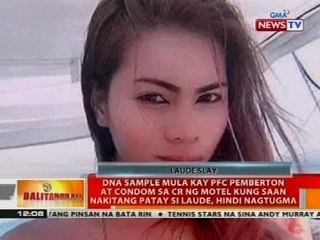 DNA sample mula kay PFC Pemberton at condom sa CR ng motel, hindi nag tugma
