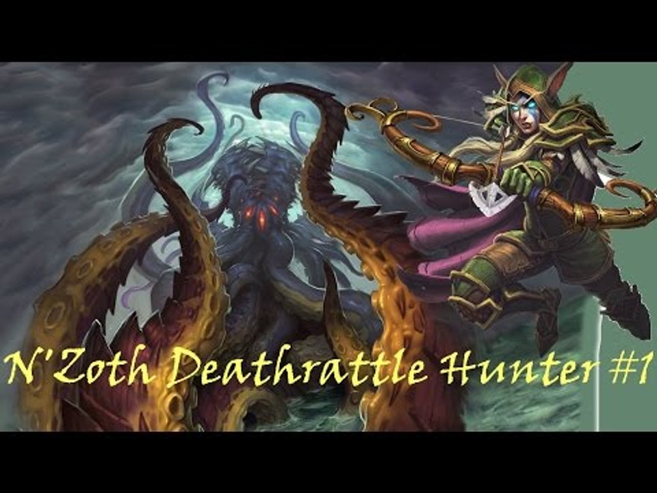 Hearthstone Livre S34 #1 - N'Zoth Hunter
