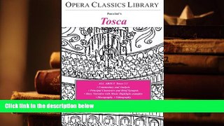 PDF Tosca (Opera Classics Library Series) For Ipad