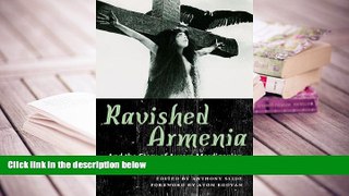 Audiobook  Ravished Armenia and the Story of Aurora Mardiganian Trial Ebook