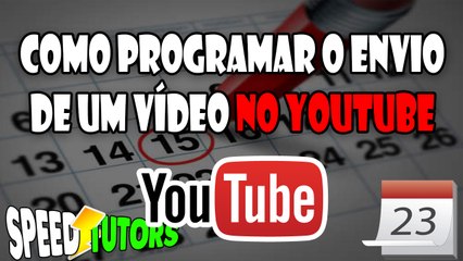 Como Programar um vídeo no Youtube