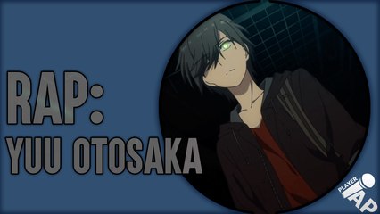 Rap do Yuu Otosaka (Charlotte) l Player AP