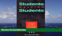 Audiobook  Students Helping Students : A Guide for Peer Educators on College Campuses For Kindle