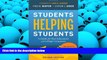 Read Online Students Helping Students: A Guide for Peer Educators on College Campuses For Ipad