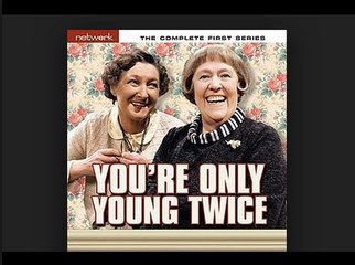 You're Only Young Twice - Series 1 Episode 7 "Too Many Cooks"