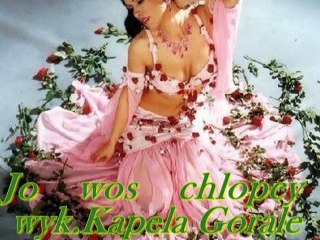 Jo wos chłopcy- Kapela Gorale