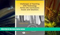 Download [PDF]  Challenges of Teaching with Technology Across the Curriculum: Issues and Solutions