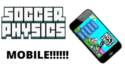 Soccer Physics mobile!!-Holy shoot