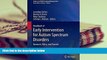 Download Handbook of Early Intervention for Autism Spectrum Disorders: Research, Policy, and