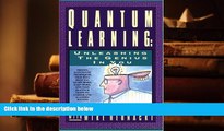 Download Quantum Learning: Unleashing the Genius in You Books Online