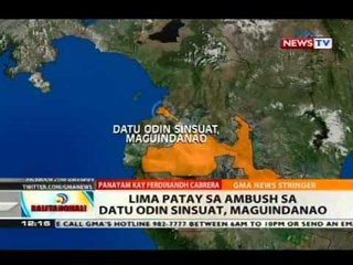 BT: Lima patay sa ambush sa Datu Odin Sinsuat, Maguindanao