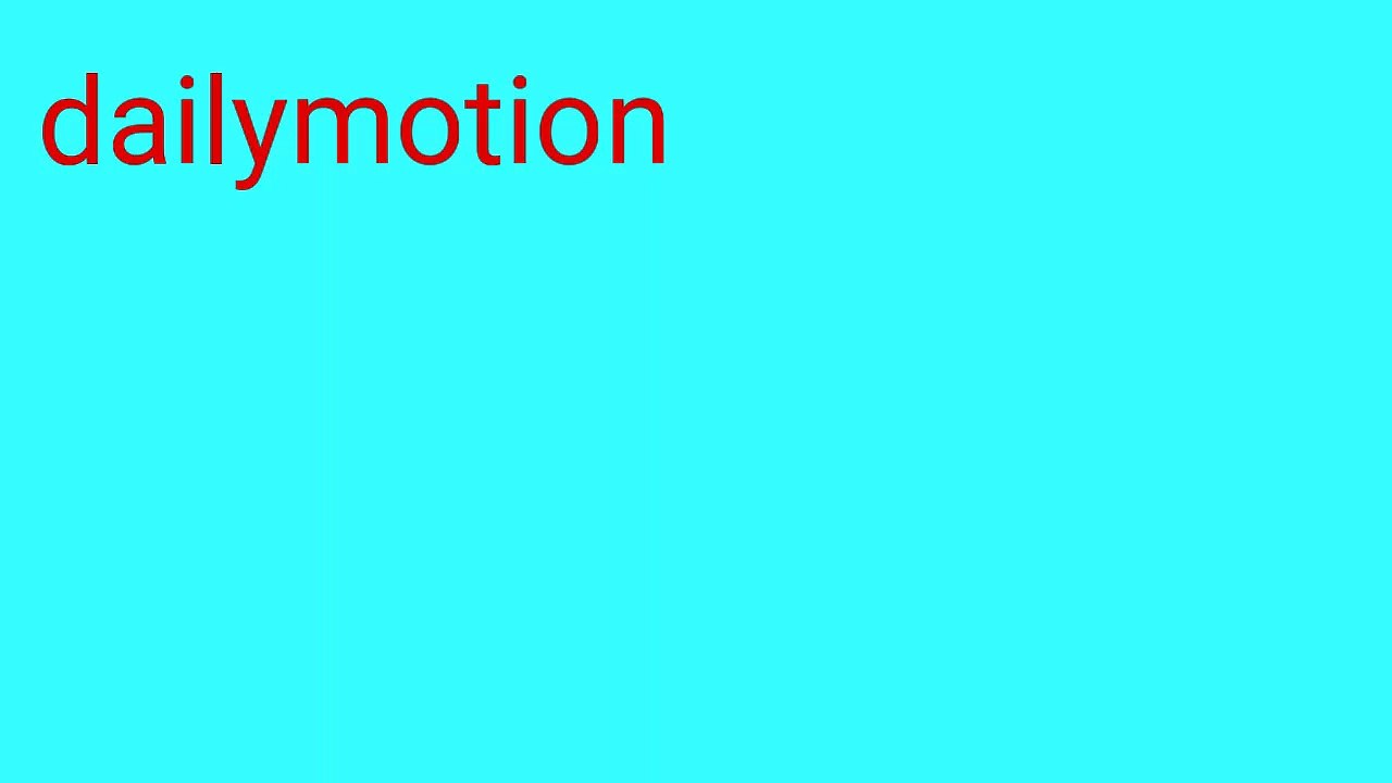 Primeiro Vídeo Da Dailymotion