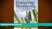 Download Fostering Resilience: Expecting All Students to Use Their Minds and Hearts Well For Ipad