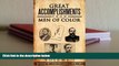 Free PDF Great Accomplishments from Men of Color: Great Men of Color (Accomplish Men of Color)