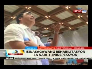 BT: Panayam kay Dante Basanta, NAIA Terminal 1 manager