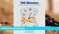 Free PDF 100 Minutes: Making Every Minute Count in the Literacy Block For Ipad