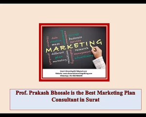 Prof. Prakash Bhosale is the Best Marketing Plan Consultant in Surat