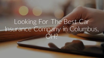 Car Insurance in Columbus OH (all insurance quotes)