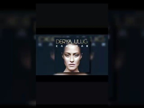 DERYA ULUĞ - CANAVAR (REMİX)