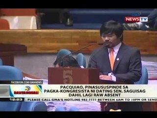 Pacquiao, pinasususpinde sa pagka-kongresista ni dating Sen. Saguisag dahil lagi raw absent