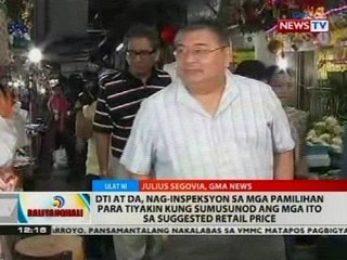 BT: DTI at DA, nag-inspeksyon sa mga pamilihan para tiyakin kung sumusunod ang mga ito sa SRP