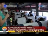UB: Mga pasaherong uuwi ng probinsya, nagsisidatingan sa Araneta Center Bus Terminal