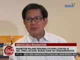 24 Oras: Nagbitiw bilang Rehabilitation Czar na si Sec. Ping Lacson, bukas daw sa pagkandidato