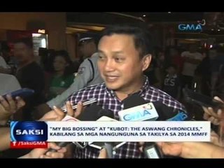 "My Big Bossing" at "Kubot: The Aswang Chronicles 2," kabilang sa nangunguna sa takilya ng MMFF