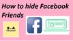 How to Hide Facebook Friends // How to hide facebook friends.......!!!