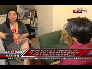 SONA: Paggawa ng bucket list, nakabubuti raw para sa sarili ayon sa isang life coach
