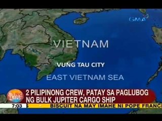 UB: 2 Pinoy crew, patay sa paglubog ng Bulk Jupiter cargo ship sa Vietnam